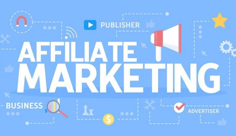 Affiliate Marketing là gì? Cách tiếp thị liên kết cho người mới hiệu quả, thành công